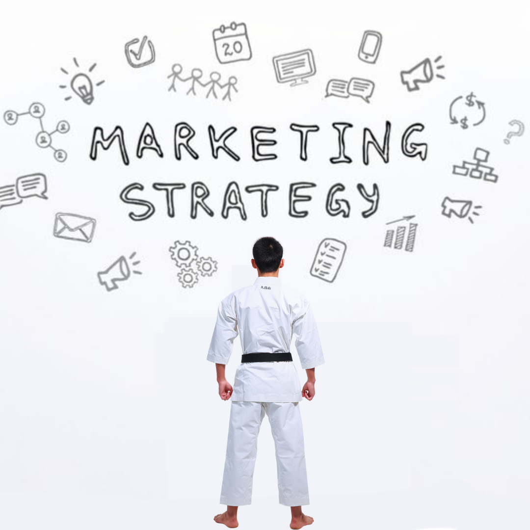 2022 Top 6 Marketing Strategy for your Martial Arts Business
